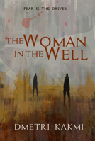 Woman in the Well 192338211X Book Cover