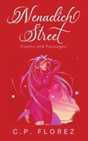 Nenadich Street: Poems and Passages 1977223060 Book Cover