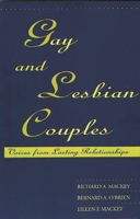 Gay and Lesbian Couples: Voices from Lasting Relationships 0275958477 Book Cover