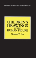 Children's Drawings Of The Human Figure (Essays in Developmental Psychology,) 1138876976 Book Cover