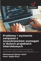 Problemy i wyzwania zwiazane z wyszukiwaniem wymagan w duzych projektach internetowych: Praktyczne koncepcje inzynierii wymagan dla pomyslnego rozwoju projektów internetowych (Polish Edition) 6203707546 Book Cover