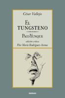 El tungsteno / Paco Yunque 8401903114 Book Cover