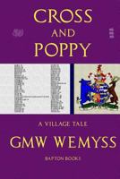Cross and Poppy: A Village Tale 1493746707 Book Cover