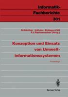 Konzeption und Einsatz von Umweltinformationssystemen. Proceedings 3540551581 Book Cover