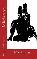Mireia y yo 1974207447 Book Cover