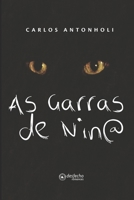 As Garras de Nina 1790802970 Book Cover