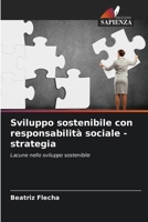 Sviluppo sostenibile con responsabilità sociale - strategia (Italian Edition) 6208112095 Book Cover