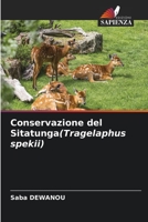 Conservazione del Sitatunga(Tragelaphus spekii) 6206359336 Book Cover