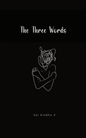 The Three Words 9357695893 Book Cover