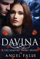 Davina: The Vampire Twins' Bride 1540561798 Book Cover