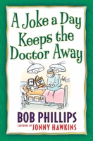 A Joke a Day Keeps the Doctor Away 0736922571 Book Cover