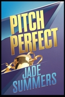 Pitch Perfect B0DPS3766T Book Cover