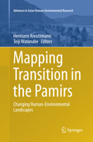 Mapping Transition in the Pamirs: Changing Human-Environmental Landscapes 3319231979 Book Cover