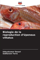 Biologie de la reproduction d'Upeneus vittatus (French Edition) 6208351227 Book Cover