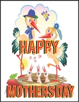 HAPPY MOTHERS DAY: This is a fun book. I have a lot of funny cartoons in this book and a lot of tempting moments that will touch your mind. B08XLD4Y9X Book Cover