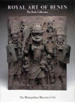 Royal Art of Benin: The Perls Collection in the Metropolitan Museum of Art 0810964147 Book Cover