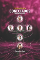 Estudio Bíblico Conectados: Guía para Estudiantes (Spanish Edition) B0GLFPB66Z Book Cover