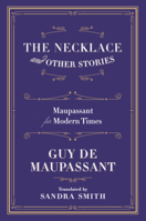 The Necklace and Other Short Stories 0486270645 Book Cover