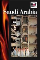 The World's Hot Spots - Saudi Arabia (paperback edition) (The World's Hot Spots) 0737718129 Book Cover