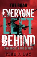 Everyone Left Behind: The Roan 1933151080 Book Cover