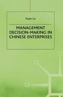 Management Decision-Making in Chinese Enterprises 1349250392 Book Cover
