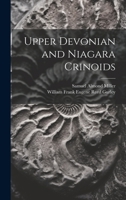 Upper Devonian and Niagara Crinoids 1020032405 Book Cover