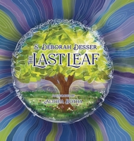 The Last Leaf 0989716619 Book Cover