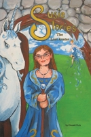 Susie Stories: The lost Avatar 1440464464 Book Cover