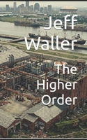 The Higher Order B0HBTTH6JD Book Cover