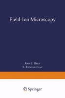 Field-Ion Microscopy 1489962417 Book Cover