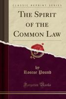 The Spirit of the Common Law B0007F6B9M Book Cover