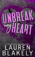 Unbreak My Heart 1986179680 Book Cover