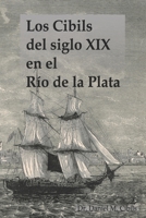 Los Cibils del siglo XIX en el Río de la Plata (Spanish Edition) 9915400187 Book Cover