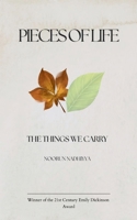 Pieces Of Life The Things We Carry 9375271927 Book Cover