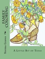 A Little Bit of Texas 1534735917 Book Cover