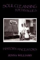 Soul Cleansing: Soul Cleansing Poetry Blues 142573684X Book Cover