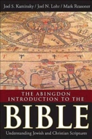 The Abingdon Introduction to the Bible: Understanding Jewish and Christian Scriptures 1426751079 Book Cover