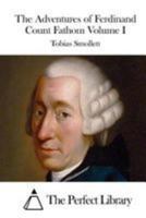 The Adventures of Ferdinand Count Fathom Part I 1499577702 Book Cover