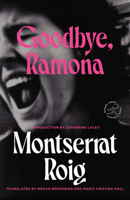 Goodbye, Ramona: A Novel 059397882X Book Cover