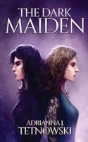 The Dark Maiden 1999338219 Book Cover