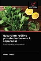 Naturalne ro&#347;liny promieniochronne i odporno&#347;c 6203671460 Book Cover