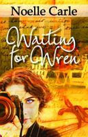 Waiting for Wren 1940269040 Book Cover