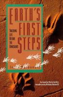Earth's First Steps: Tracking Life Before the Dinosaurs 155566119X Book Cover