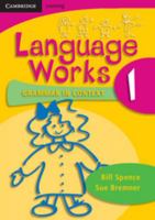 Language Works Book 1: Grammar in Context (Language Works: Grammar in Context) 0521692547 Book Cover