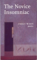 The Novice Insomniac 1556591128 Book Cover