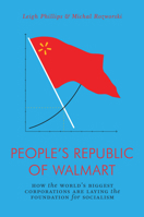 The People's Republic of Walmart 178663516X Book Cover