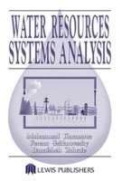 Water Resources Systems Analysis 1566706424 Book Cover
