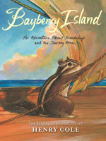 Bayberry Island: An Adventure about Friendship and the Journey Home B0GN269DNR Book Cover