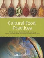 Cultural Food Practices 0880914335 Book Cover