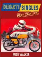 Ducati Singles Restoration (Motorbooks Workshop) 185532119X Book Cover